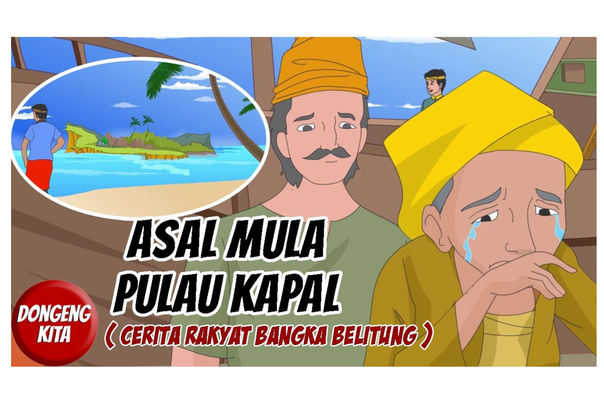 Legenda Pulau Kapal Kisah Kapal yang Menjadi Pulau