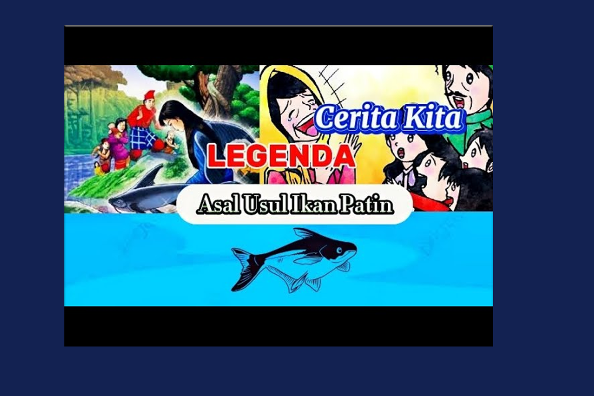 Dongeng Ikan Patin