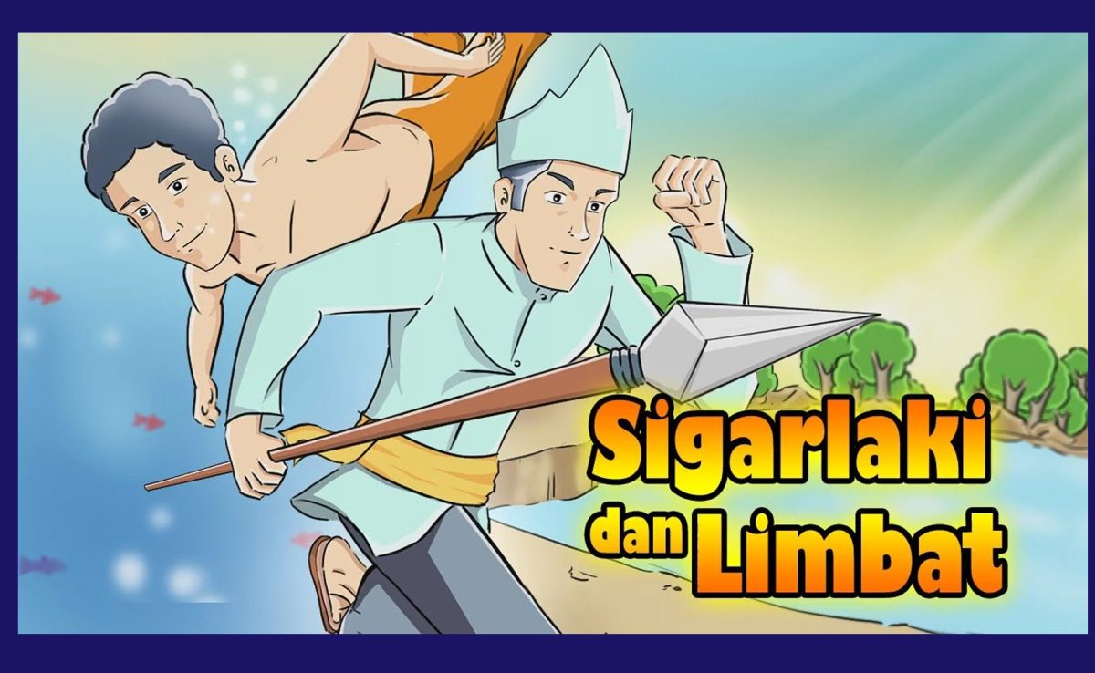 Dongeng Nusantara Sigarlaki dan Limbat