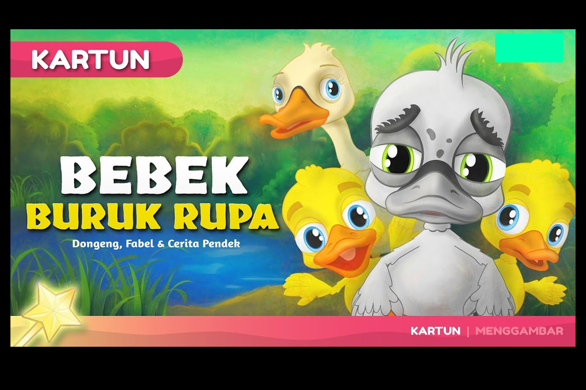 Cerita Rakyat Dongeng Sebelum Tidur Bebek Buruk Rupa Terbaru 2025