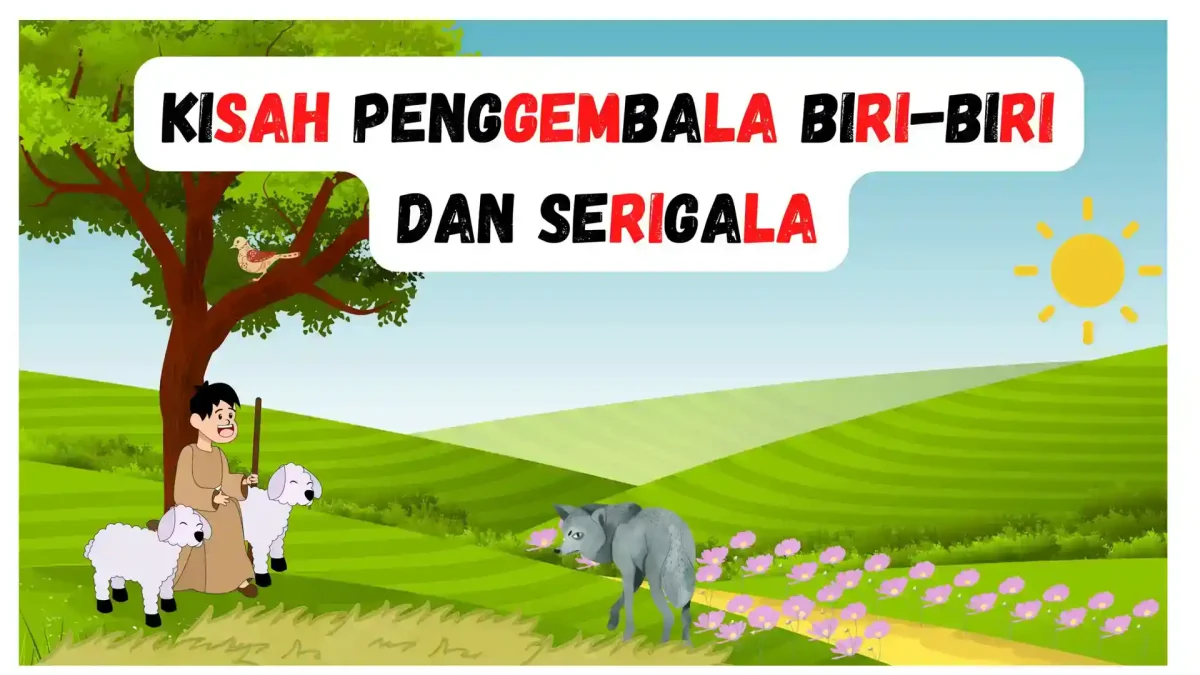 Cerita Dongeng Rakyat Kisah Pengembala Biri Biri Terbaru 2025
