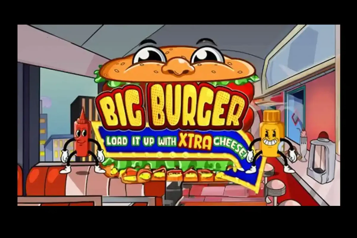 Review Game Slot Big Burger Load It Up With Xtra Cheese
